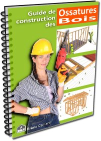 Guide de construction des ossatures bois